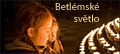 Betlémské světlo Betlémské světlo