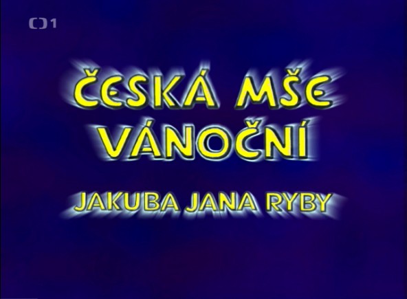 Česká mše vánoční - ´rybovka´pro děti